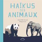 Couverture du livre « Haïkus des animaux » de Marie-Odile Vervisch et Philippe Auriol aux éditions Circonflexe