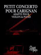 Couverture du livre « Petit concerto pour Carignan_V.solo&acc. » de Michel Jacques aux éditions Publications Chant De Mon Pays