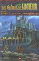 Couverture du livre « Enfants de lugheir (les) tome 3 - forteresse d'ynis mor » de Isabelle Pernot aux éditions Mnemos