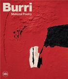 Couverture du livre « Burri : material poetry » de Cora Bruno aux éditions Skira