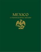 Couverture du livre « Mexico a photographic history » de  aux éditions Rm Editorial