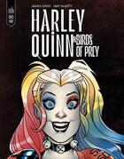 Couverture du livre « Harley Quinn & les Birds of Prey » de Amanda Conner et Jimmy Palmiotti aux éditions Urban Comics