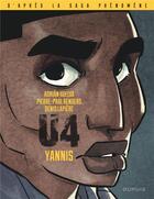 Couverture du livre « U4 Tome 4 : Yannis » de Pierre-Paul Renders et Denis Lapiere et Adrian Huelva aux éditions Dupuis