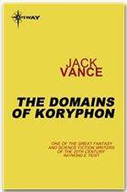 Couverture du livre « The domains of Koryphon » de Jack Vance aux éditions Victor Gollancz