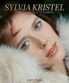 Couverture du livre « Silvia Kristel : from Emmanuelle to Chabrol » de Sylvia Kristel et Jeremy Richey aux éditions Scb