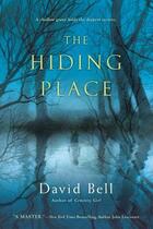 Couverture du livre « The Hiding Place » de David Bell aux éditions Penguin Group Us