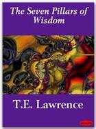 Couverture du livre « The Seven Pillars of Wisdom » de D.H. Lawrence aux éditions Ebookslib