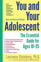 Couverture du livre « You and Your Adolescent, New and Revised edition » de Steinberg Laurence aux éditions Simon & Schuster
