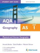 Couverture du livre « AQA AS Geography Student Unit Guide: Unit 1 Physical and Human Geograp » de Redfern David aux éditions Hodder Education Digital