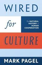 Couverture du livre « Wired for Culture » de Pagel Mark aux éditions Penguin Books Ltd Digital