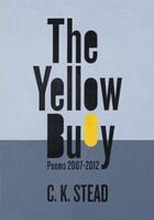 Couverture du livre « The Yellow Buoy » de Stead C K aux éditions Auckland University Press