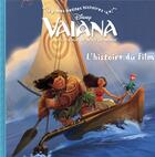Couverture du livre « Mes petites histoires ; Vaiana, la légende du bout du monde » de Disney aux éditions Disney Hachette