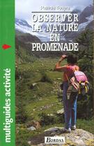 Couverture du livre « Observer La Nature En Promenade » de Touyre aux éditions Bordas