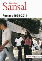 Couverture du livre « Romans (1999-2011) » de Boualem Sansal aux éditions Gallimard