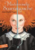 Couverture du livre « Mademoiselle Scaramouche » de Jean-Michel Payet aux éditions Gallimard-jeunesse