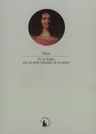 Couverture du livre « Vie de moliere avec de petits sommaires de ses pieces » de Voltaire aux éditions Gallimard