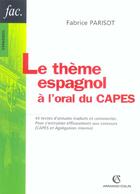 Couverture du livre « Le thème espagnol à l'oral du CAPES » de Fabrice Parisot aux éditions Armand Colin