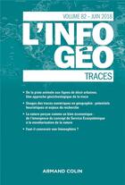 Couverture du livre « L'information geographique (2/2018) traces » de  aux éditions Armand Colin