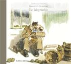 Couverture du livre « Ernest et Célestine : le labyrinthe » de Gabrielle Vincent aux éditions Casterman