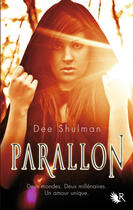 Couverture du livre « Parallon » de Dee Shulman aux éditions R-jeunes Adultes