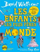 Couverture du livre « Les enfants les plus pires du monde t.2 » de David Walliams aux éditions Albin Michel