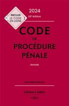 Couverture du livre « Code de procédure pénale : annoté (édition 2024) » de Coralie Ambroise-Casterot aux éditions Dalloz