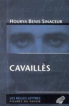 Couverture du livre « Cavaillès » de Hourya Beni Sinaceur aux éditions Belles Lettres