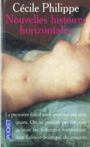 Couverture du livre « Nouvelles Histoires Horizontales » de Cecile Philippe aux éditions Pocket