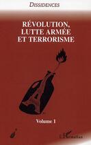 Couverture du livre « Révolution, lutte armée et terrorisme » de  aux éditions Editions L'harmattan