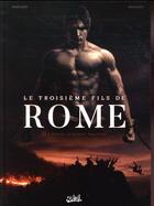 Couverture du livre « Le troisième fils de Rome Tome 2 : Eunous, le premier Spartacus » de Laurent Moenard et Stefano Martino aux éditions Soleil