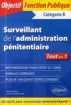 Couverture du livre « Surveillant de l'administration penitentiaire - categorie c » de Senez/Pellen aux éditions Ellipses