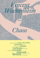 Couverture du livre « Chaos » de Vincent Wackenheim aux éditions Galaade