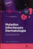 Couverture du livre « Maladies infectieuses - dermatologie - 2e edition » de Dumitrescu/Reverdy aux éditions Pradel