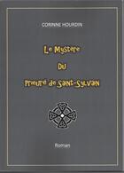 Couverture du livre « Le mystère du prieuré de Saint-Sylvain » de Corinne Hourdin aux éditions La Plume Taradeenne