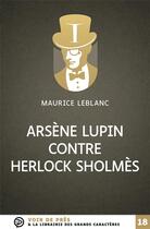 Couverture du livre « Arsene lupin contre herlock sholmes » de Maurice Leblanc aux éditions Voir De Pres