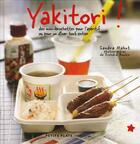 Couverture du livre « Yakitori ! des mini-brochettes pour l'apéritif ou pour un dîner tout entier » de Mahut-S aux éditions Marabout