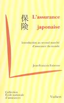 Couverture du livre « L'assurance japonaise » de Jean-Francois Estienne aux éditions Vuibert