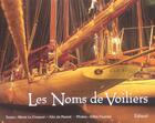 Couverture du livre « Les noms de voiliers - d'hier a aujourd'hui » de Le Cosquer Marie aux éditions Edisud