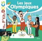 Couverture du livre « Les jeux olympiques » de Ledu/Grand aux éditions Milan