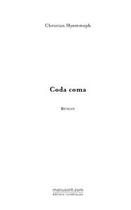 Couverture du livre « Coda coma » de Hyommeph-C aux éditions Editions Le Manuscrit