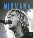 Couverture du livre « Nirvana ; l'histoire illustrée » de  aux éditions Place Des Victoires