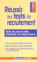 Couverture du livre « Reussir les tests de recrutement (3e édition) » de Sabine Duhamel aux éditions Studyrama