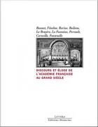 Couverture du livre « Discours et éloge de l'Académie francaise au Grand Siècle » de  aux éditions Manucius