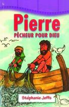 Couverture du livre « Pierre, pécheur pour Dieu » de  aux éditions Bibli'o