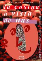 Couverture du livre « La cosina a vista de nas » de Enriqueta Guilhem aux éditions Vent Terral