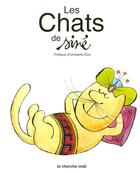 Couverture du livre « Les chats de sine » de Sine/Eco aux éditions Cherche Midi