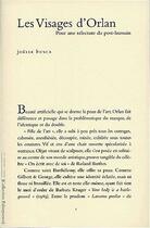 Couverture du livre « Les visages d'Orlan ; pour une relecture du post-humain » de Joelle Busca aux éditions Lettre Volee
