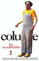 Couverture du livre « Inoubliables » de Coluche aux éditions Fixot