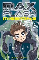 Couverture du livre « Max Flash - Mission 3 » de Jonny Zucker aux éditions Ada