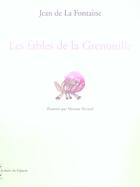 Couverture du livre « Les fables de la grenouille » de Jean De La Fontaine et Myriam Heinzel aux éditions Capucin